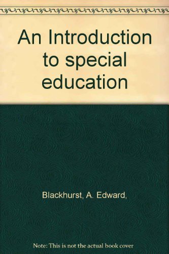 Imagen de archivo de An Introduction to Special Education a la venta por Better World Books