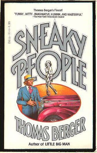 9780316092227: Sneaky People: A Novel
