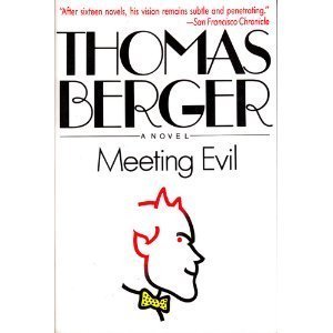 9780316092715: Meeting Evil: A Novel