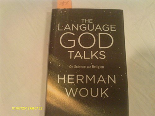 9780316096751: The Language God Talks: On Science and Religion