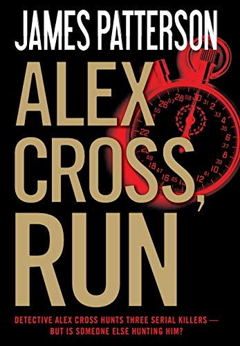 9780316097512: Alex Cross, Run: 18 (An Alex Cross Thriller)