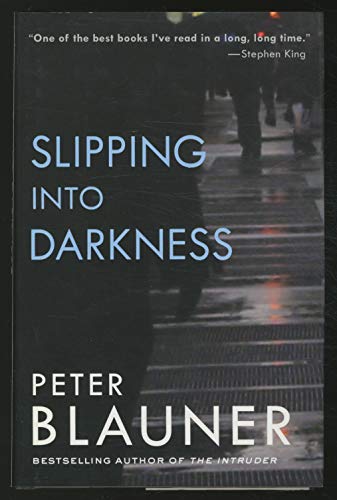 9780316098663: Slipping into Darkness: A Novel