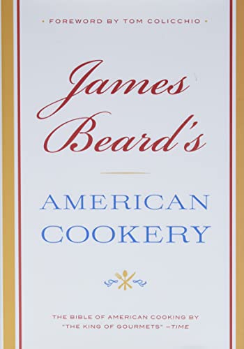 Imagen de archivo de James Beard's American Cookery a la venta por Blackwell's