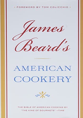 Stock image for James Beard's American Cookery for sale by Blackwell's