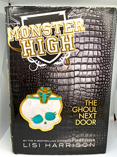 9780316099110: Monster High: The Ghoul Next Door