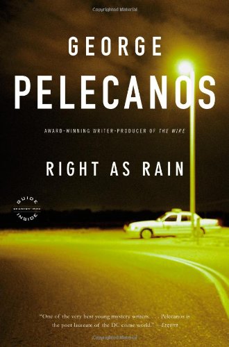 9780316099295: Right As Rain: A Derek Strange Novel