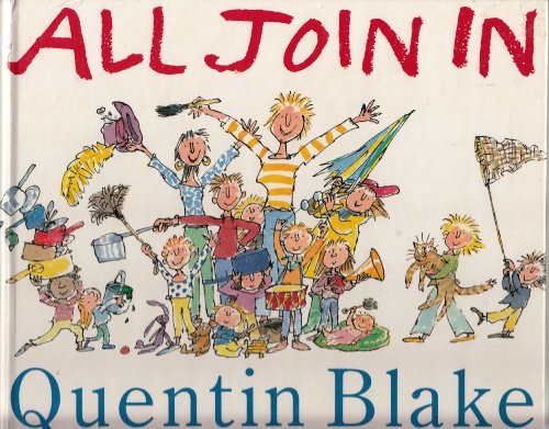 All Join in (9780316099349) by Blake, Quentin