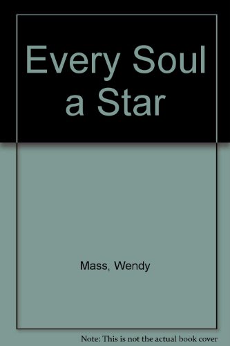 9780316099509: Every Soul a Star