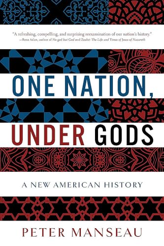 Beispielbild fr One Nation, under Gods : A New American History zum Verkauf von Better World Books