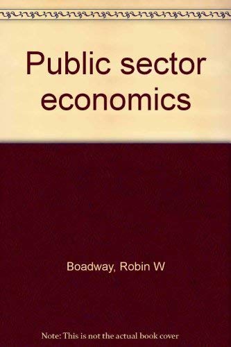 9780316100502: Public sector economics