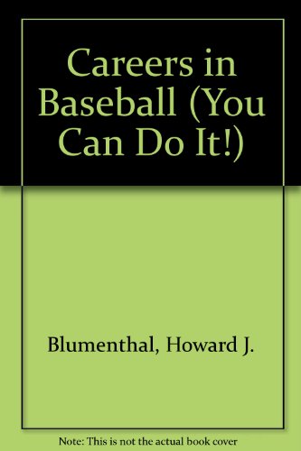 9780316100953: Careers in Baseball (YOU CAN DO IT!)