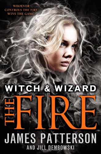 Beispielbild fr The Fire (Witch & Wizard) zum Verkauf von Wonder Book