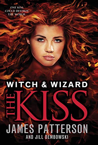 Imagen de archivo de The Kiss (Witch & Wizard) a la venta por SecondSale