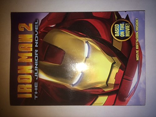 Stock image for Iron Man 2 the Junior Novel for sale by SecondSale