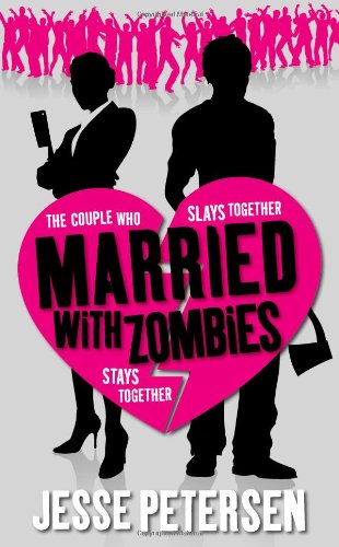 9780316102865: Married with Zombies (Living with the Dead, Book 1)