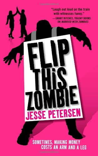 9780316102957: Flip This Zombie (Living With the Dead)