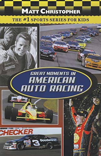 Stock image for Great Moments in American Auto Racing for sale by Russell Books