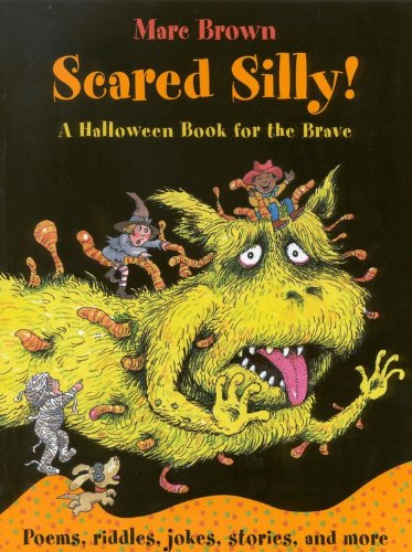 9780316103725: Scared Silly!: A Halloween Book for the Brave (Arthur Adventures)