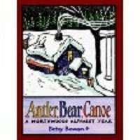 Beispielbild fr Antler, Bear, Canoe: A Northwoods Alphabet Year zum Verkauf von Jenson Books Inc