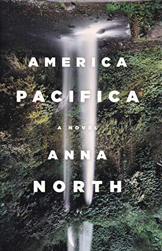 America Pacifica (9780316105125) by North, Anna