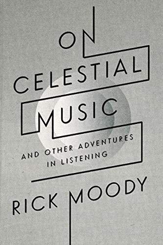 Beispielbild fr On Celestial Music : And Other Adventures in Listening zum Verkauf von Better World Books