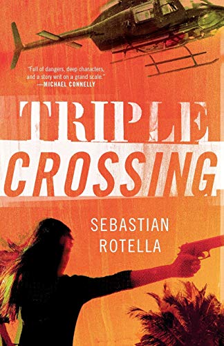 Beispielbild fr Triple Crossing : A Novel zum Verkauf von Better World Books