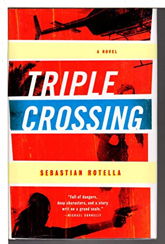 Beispielbild fr Triple Crossing: A Novel zum Verkauf von Wonder Book
