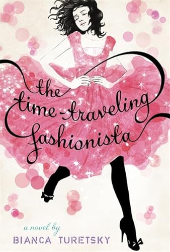Stock image for The Time-Traveling Fashionista (The Time-Traveling Fashionista (1)) for sale by SecondSale