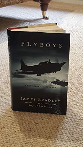 9780316105842: Flyboys: A True Story of Courage