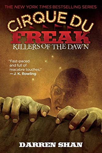 Beispielbild fr Cirque Du Freak #9: Killers of the Dawn: Book 9 in the Saga of Darren Shan zum Verkauf von SecondSale