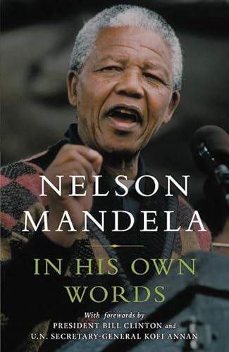 Stock image for Nelson Mandela: In His Own Words for sale by Powell's Bookstores Chicago, ABAA