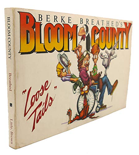 Imagen de archivo de Bloom County : Loose Tails a la venta por Better World Books