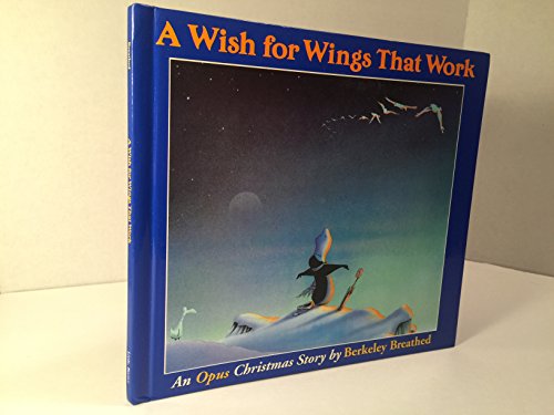 Imagen de archivo de A Wish for Wings That Work: An Opus Christmas Story a la venta por Goodwill