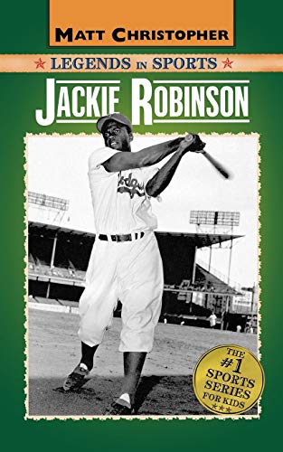 Stock image for Jackie Robinson: Legends in Sports (Matt Christopher Legends in Sports) for sale by SecondSale