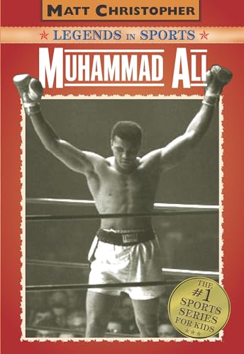 Beispielbild fr Muhammad Ali: Legends in Sports (Matt Christopher Legends in Sports) zum Verkauf von GF Books, Inc.