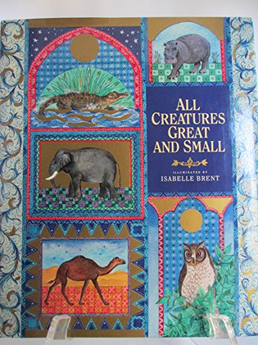 All Creatures Great and Small (9780316108690) by Brent, Isabelle