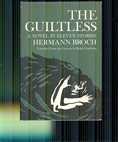 Beispielbild fr The Guiltless: A Novel in Eleven Stories zum Verkauf von Jay W. Nelson, Bookseller, IOBA