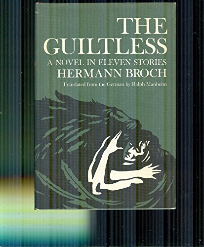 The Guiltless: A Novel in Eleven Stories (9780316108942) by Herman Broch