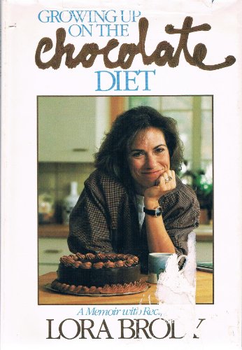 Stock image for Growing Up on the Chocolate Diet: A Memoir with Recipes for sale by ThriftBooks-Dallas