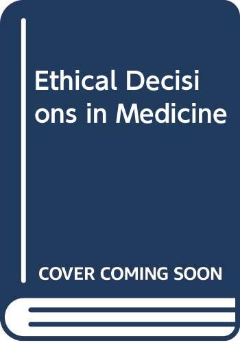 Ethical Decisions in Medicine (9780316108997) by Brody, Howard