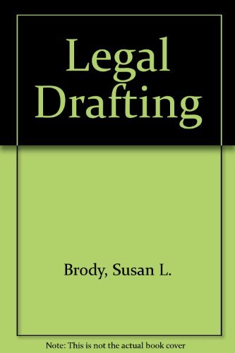 9780316109086: Legal Drafting