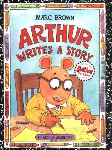 9780316109161: Arthur Writes a Story (Arthur Adventures)