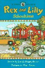 Beispielbild fr Rex and Lilly Schooltime: A Dino Easy Reader (Dino Easy Readers) zum Verkauf von SecondSale