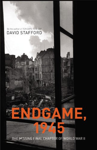 9780316109802: Endgame, 1945: The Missing Final Chapter of World War II
