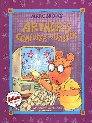 9780316110167: Arthur's Computer Disaster (Arthur Adventures)