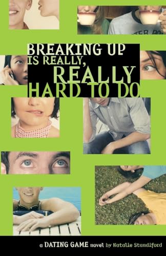 Imagen de archivo de Breaking Up Is Really, Really Hard to Do (The Dating Game, 2) a la venta por SecondSale