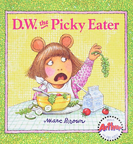Stock image for D.W. the Picky Eater (D. W. Series) for sale by SecondSale