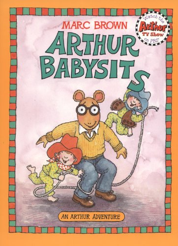 9780316111034: Arthur Babysits (Arthur Adventures)
