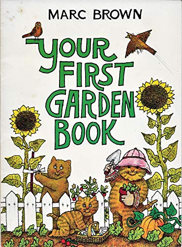 Beispielbild fr Your First Garden Book zum Verkauf von Wonder Book