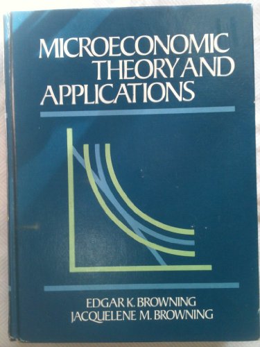 9780316112239: Microeconomic Theory and Applications
